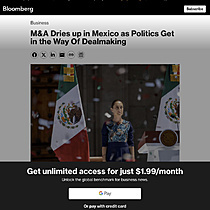 M&A Dries up in Mexico as Politics Get in the way of dealmaking